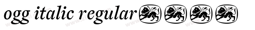 ogg italic regular字体转换